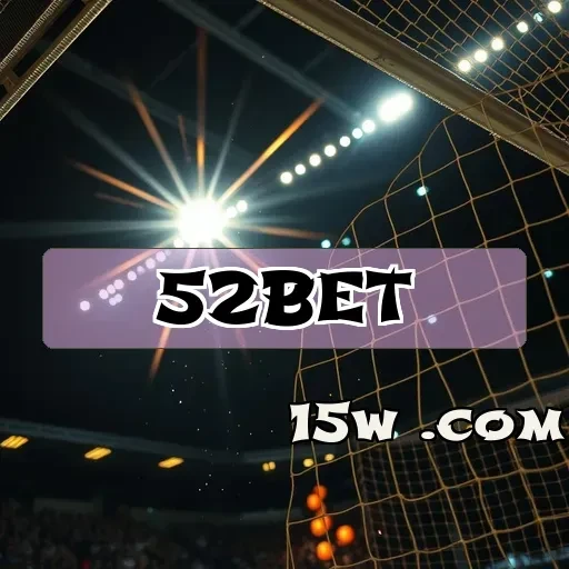 52bet.com: Descubra os Recursos Que Engajam na Seção Apostas